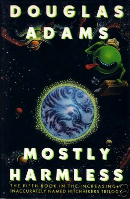 Mostly Harmless