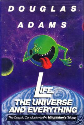 Life, the Universe and Everything