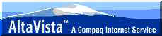 AltaVista is one of the oldest crawler-based search engines on the web. It has a large index of web pages and a wide range of power searching commands. It also offers news search, shopping search and multimedia search. AltaVista opened in December 1995. It was owned by Digital, then run by Compaq (which purchased Digital in 1998), then spun off into a separate company which is now controlled by CMGI. 